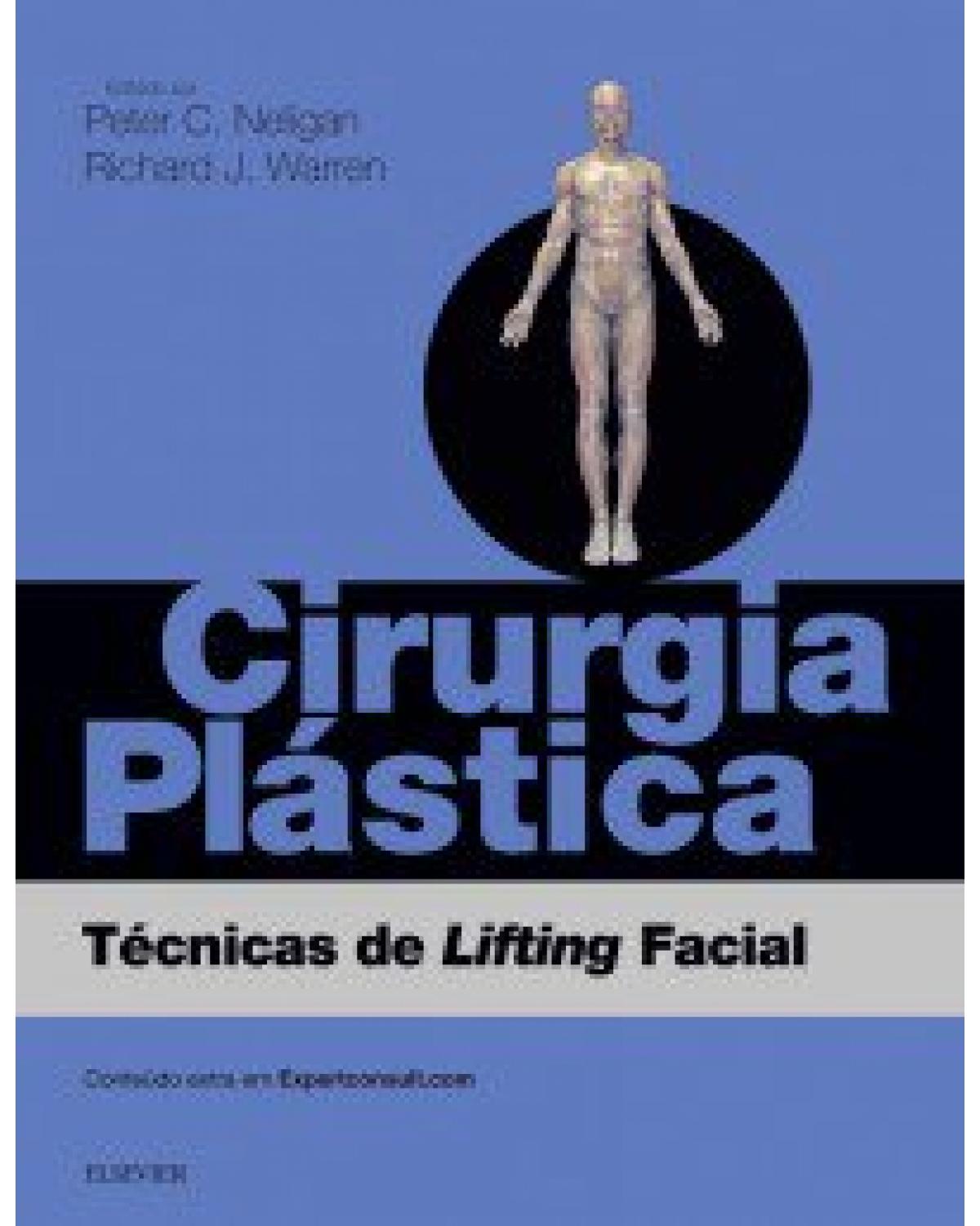Cirurgia plástica - técnicas de lifting facial - 3ª Edição | 2017