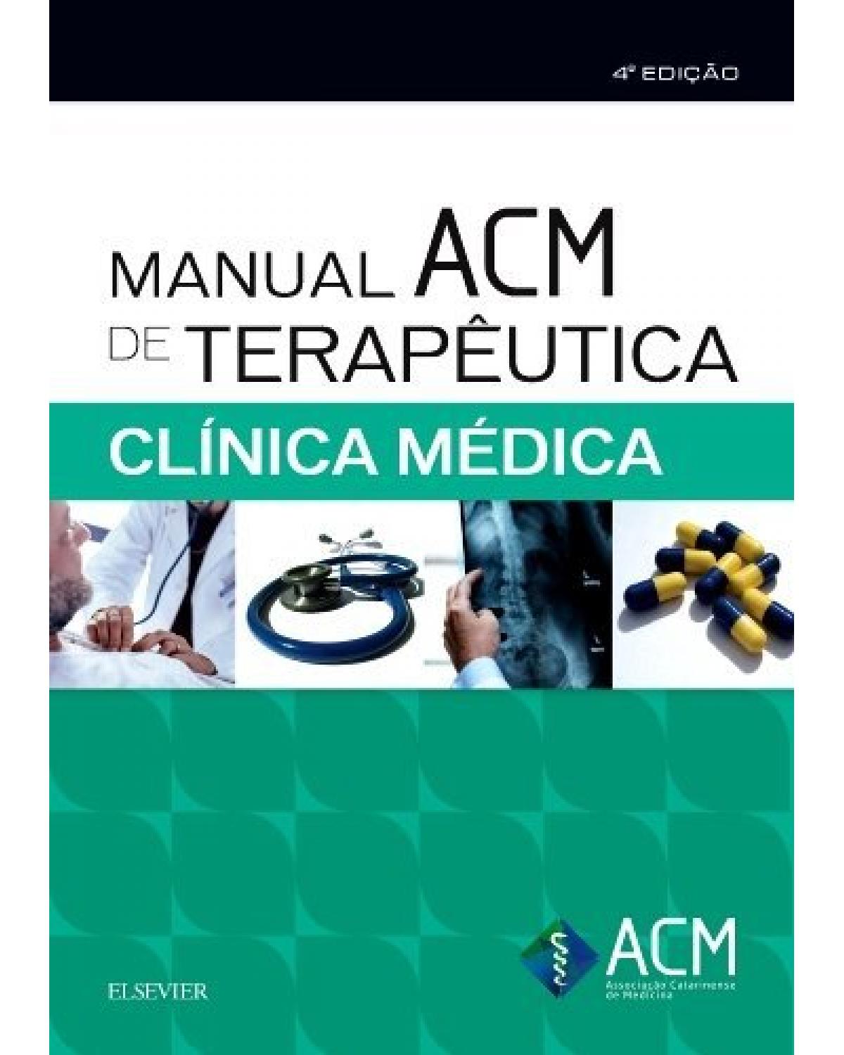 Manual ACM de terapêutica em clínica médica - 4ª Edição | 2018