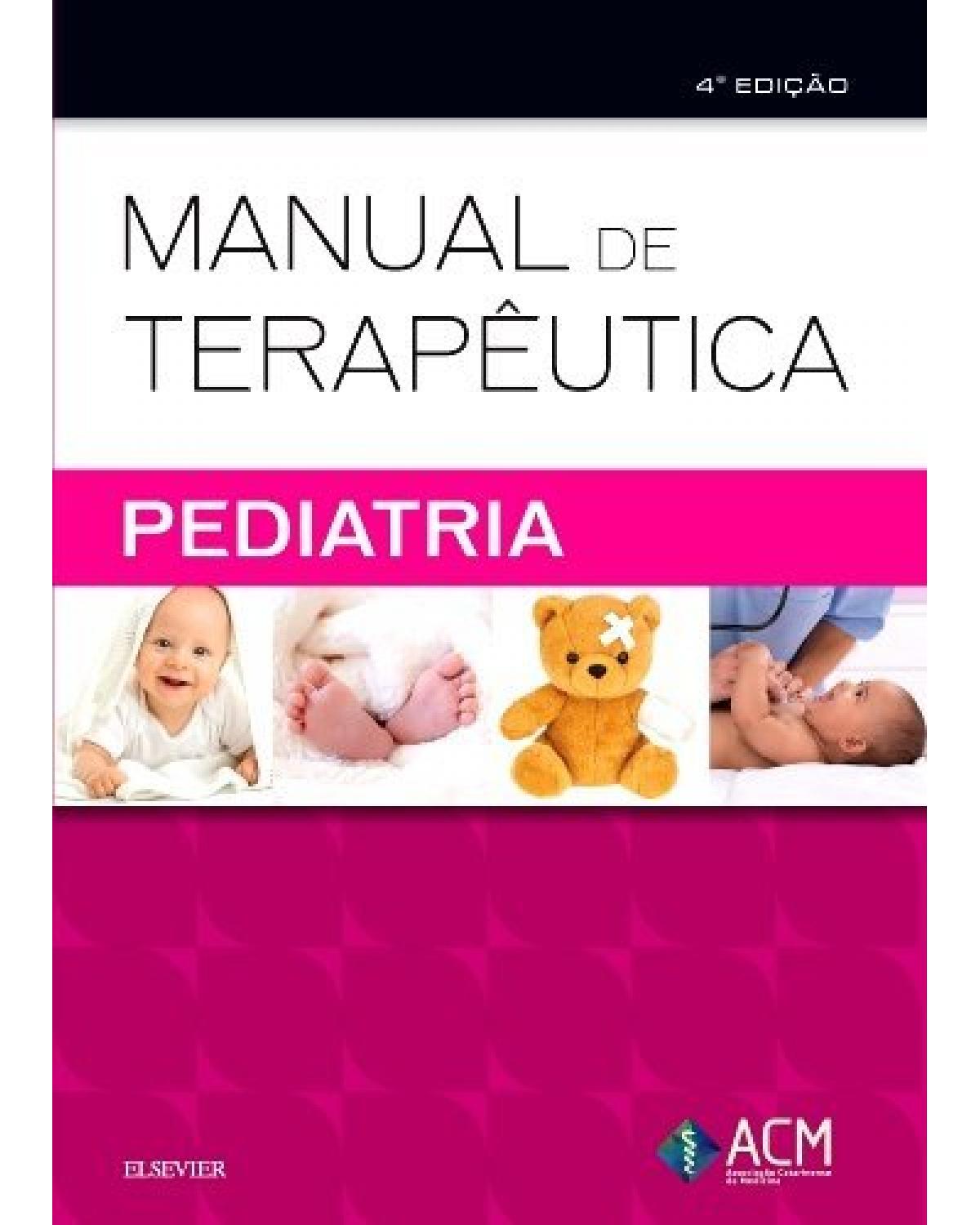 Manual de terapêutica - Pediatria - 4ª Edição | 2017