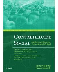 Contabilidade social - referência atualizada das contas nacionais do Brasil - 5ª Edição | 2017