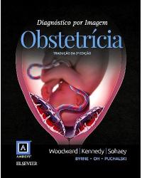 Diagnóstico por imagem: obstetrícia - 3ª Edição | 2018
