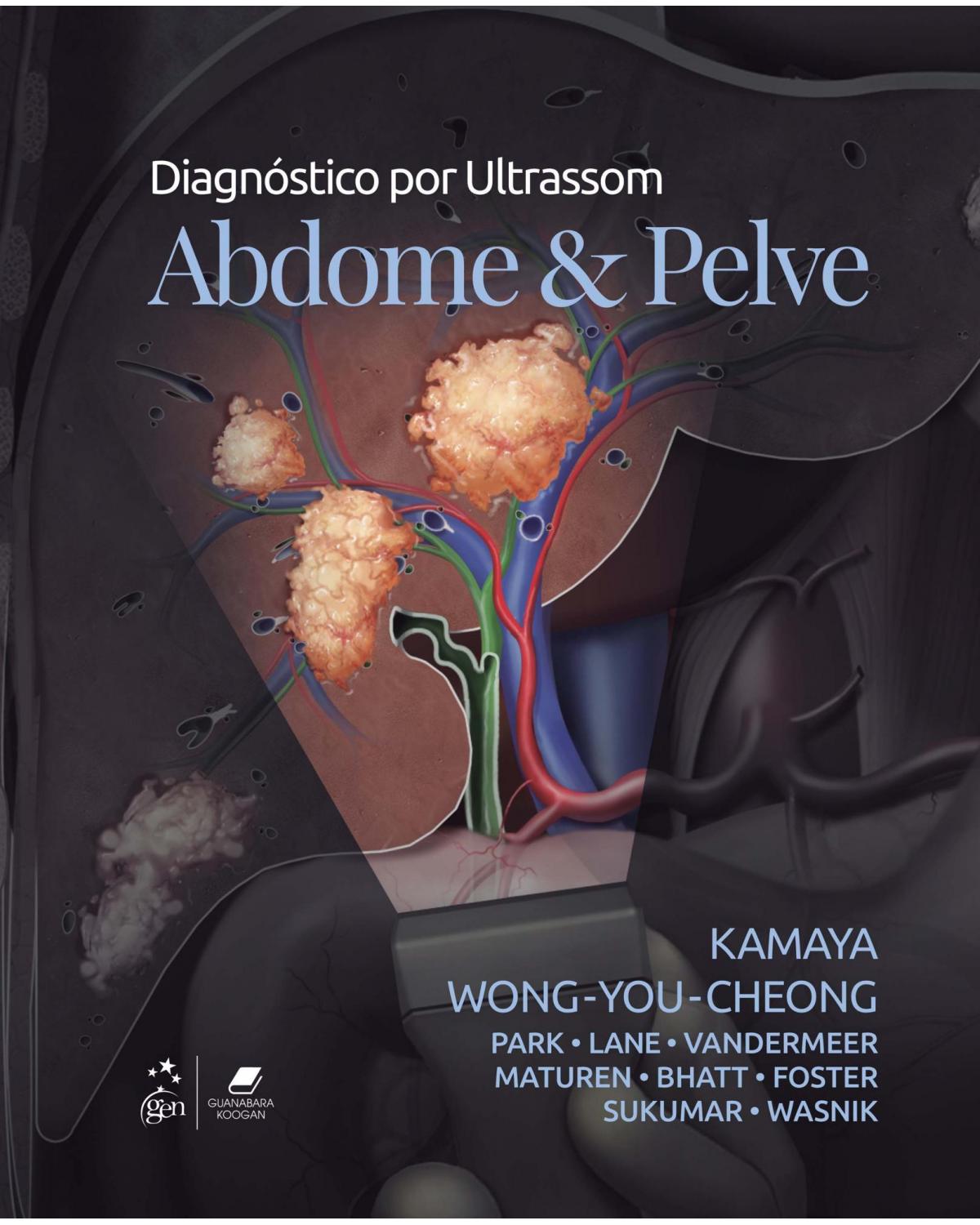 Diagnóstico por ultrassom: abdome e pelve - 1ª Edição | 2018