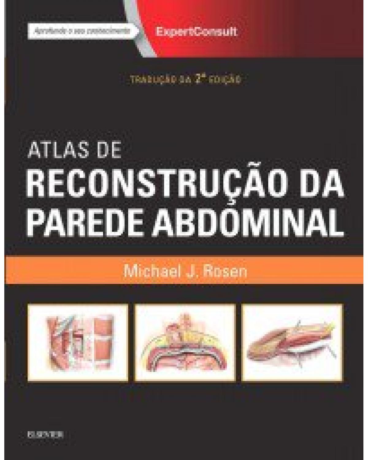 Atlas de reconstrução da parede abdominal - 2ª Edição | 2018