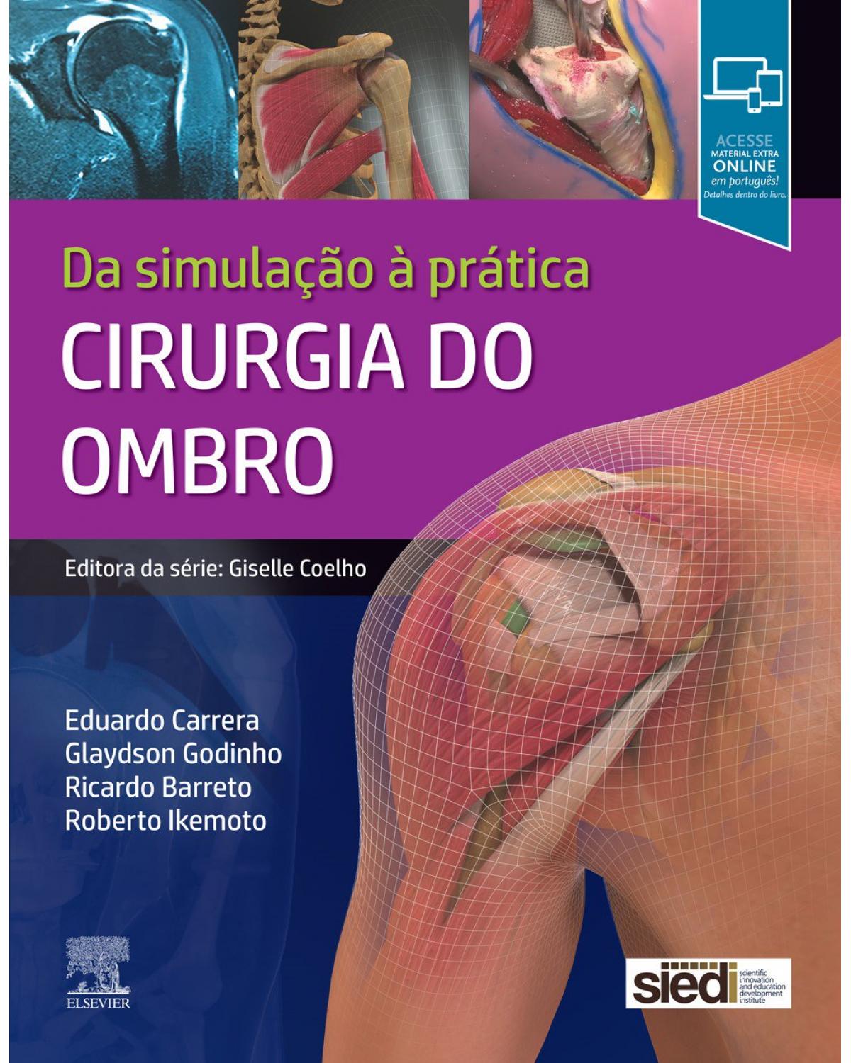 Cirurgia do ombro - Da simulação à prática - 1ª Edição | 2019