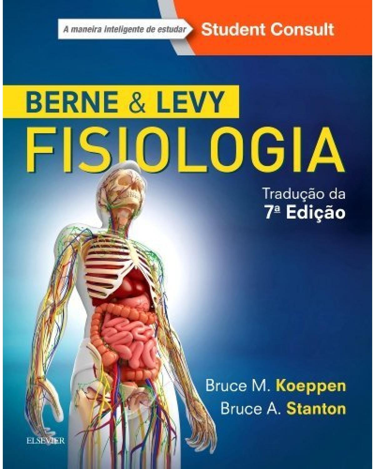 Berne e Levy - Fisiologia - 7ª Edição | 2018