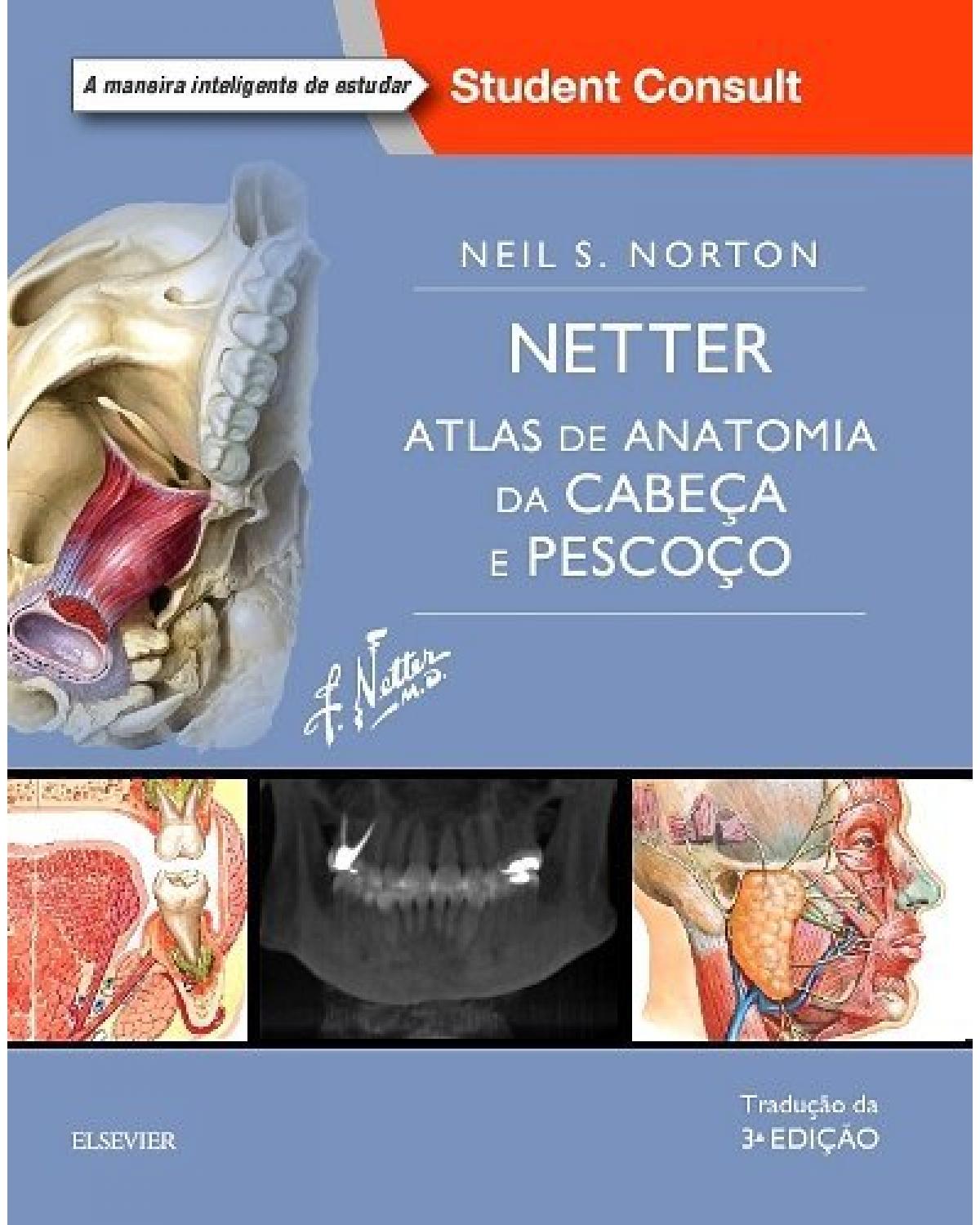 Netter - Atlas de anatomia da cabeça e pescoço - 3ª Edição | 2018