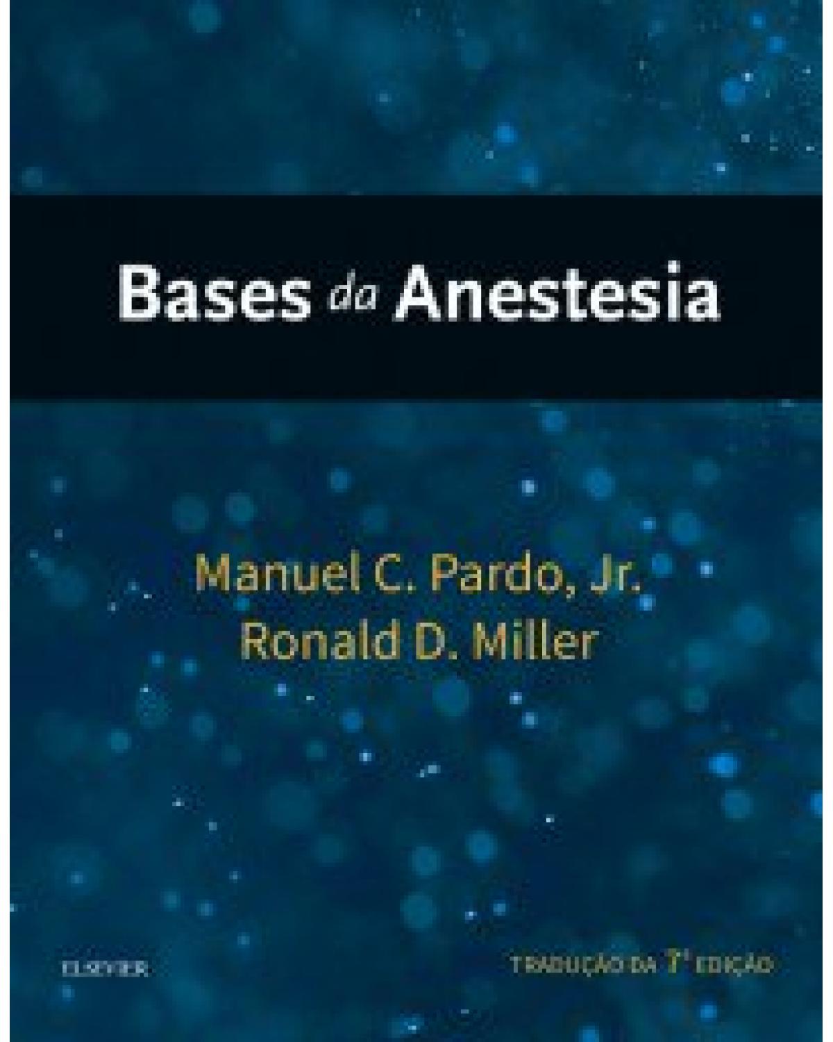 Bases da anestesia - 7ª Edição | 2019