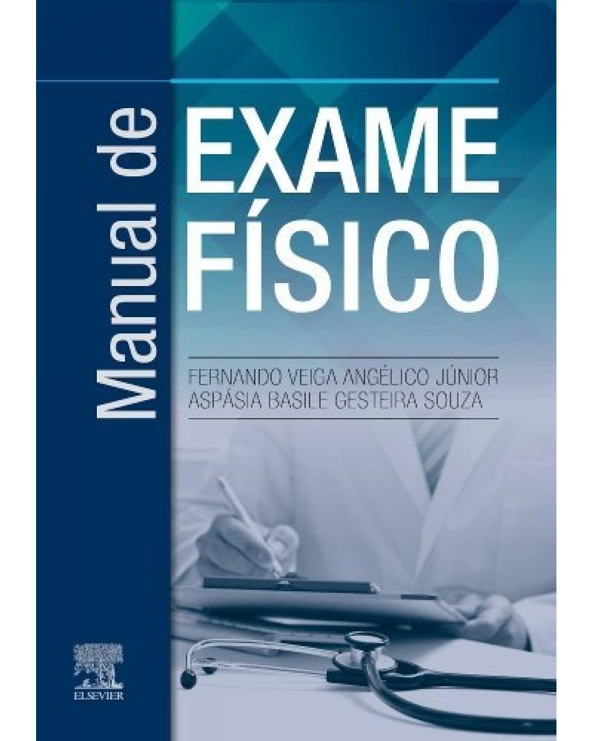 Manual de exame físico - 1ª Edição | 2019