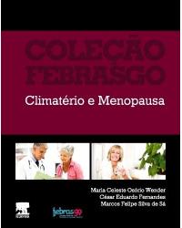 Climatério e menopausa - 1ª Edição | 2019
