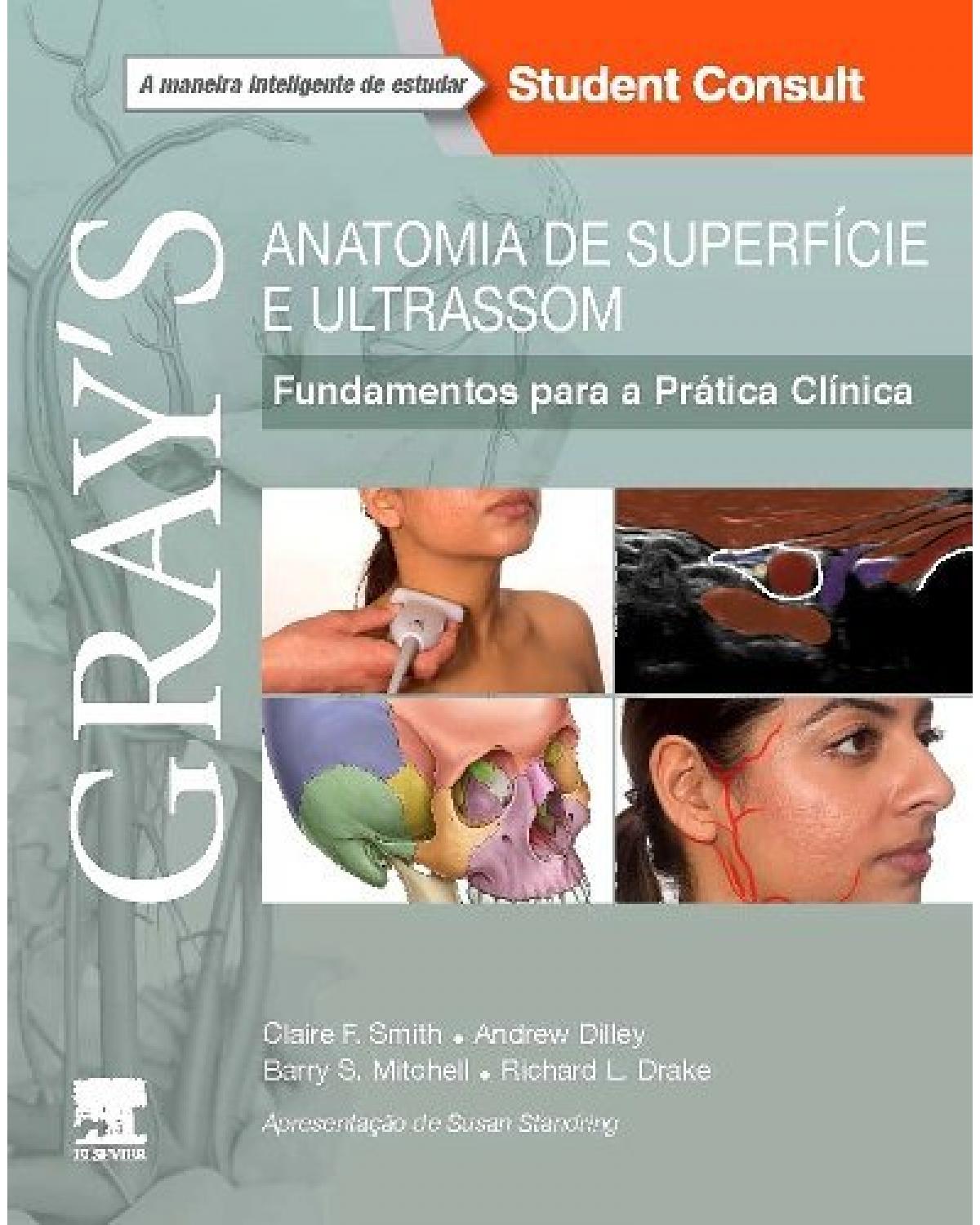 Gray’s - Anatomia de superfície e ultrassom - 1ª Edição | 2019