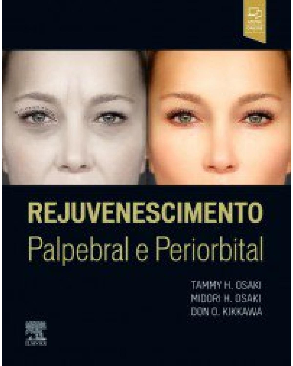 Rejuvenescimento palpebral e periorbital - 1ª Edição | 2019