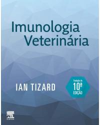 Imunologia veterinária - 10ª Edição | 2019