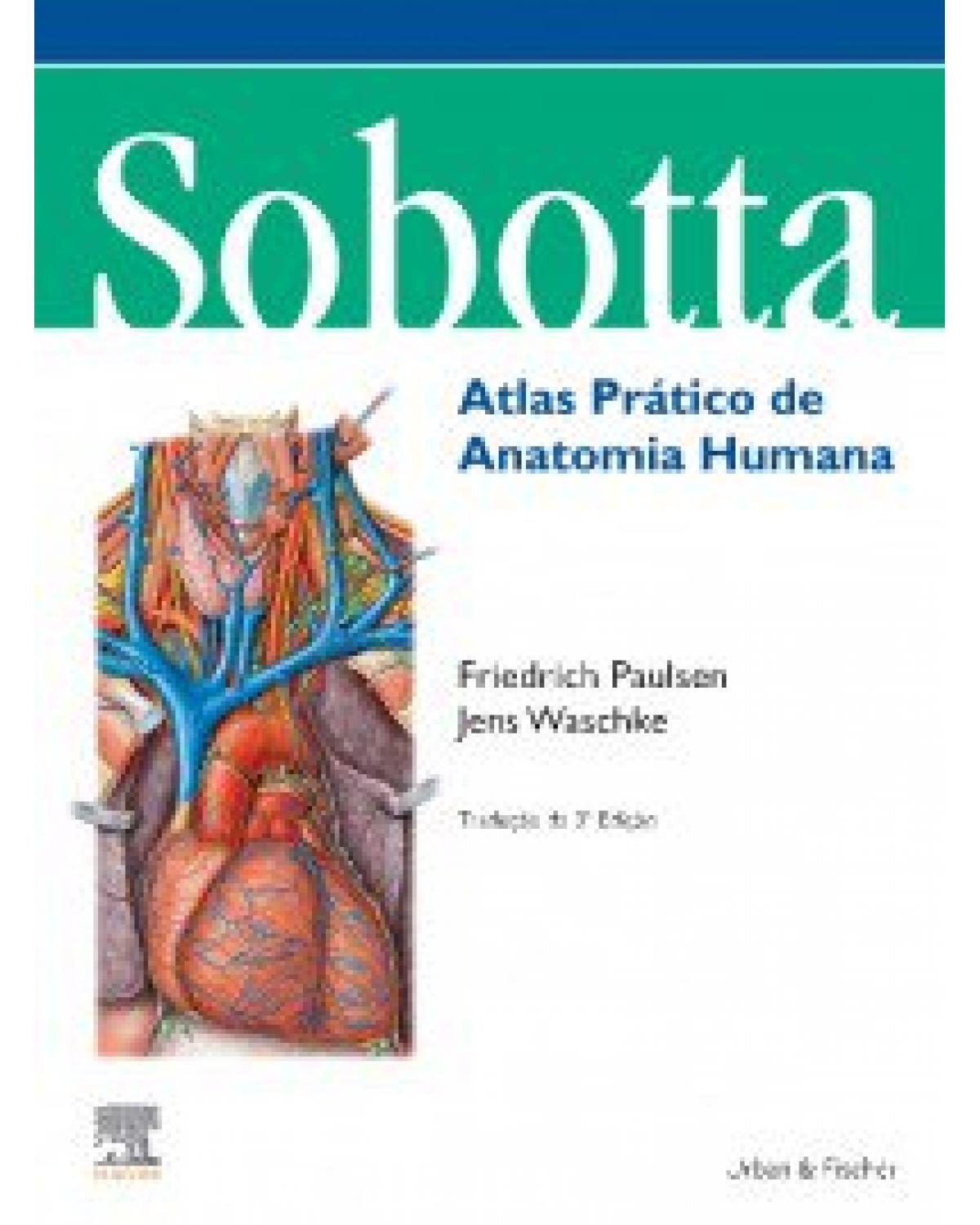 Sobotta - Atlas prático de anatomia humana - 3ª Edição | 2019