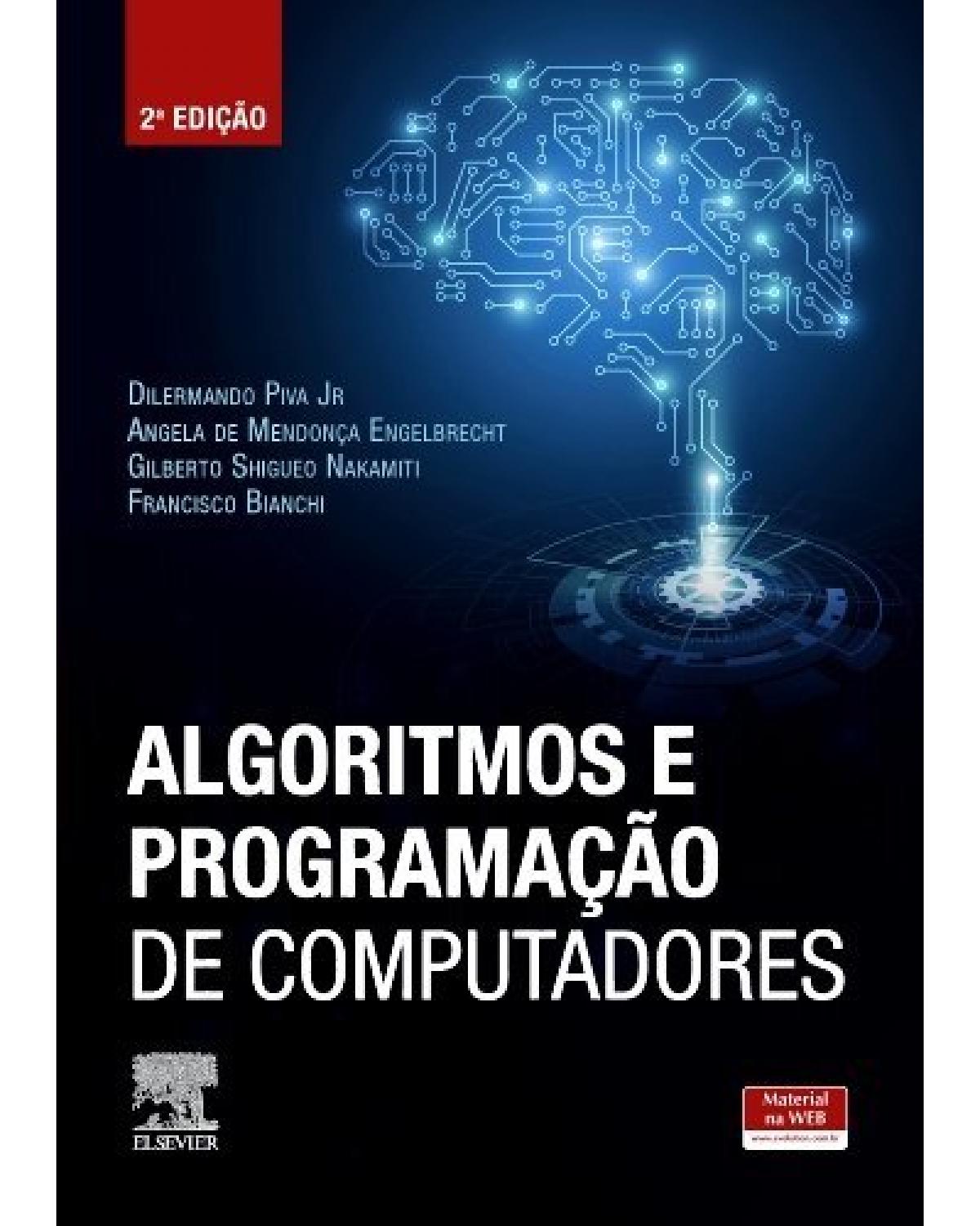 Algoritmos e programação de computadores - 2ª Edição | 2019