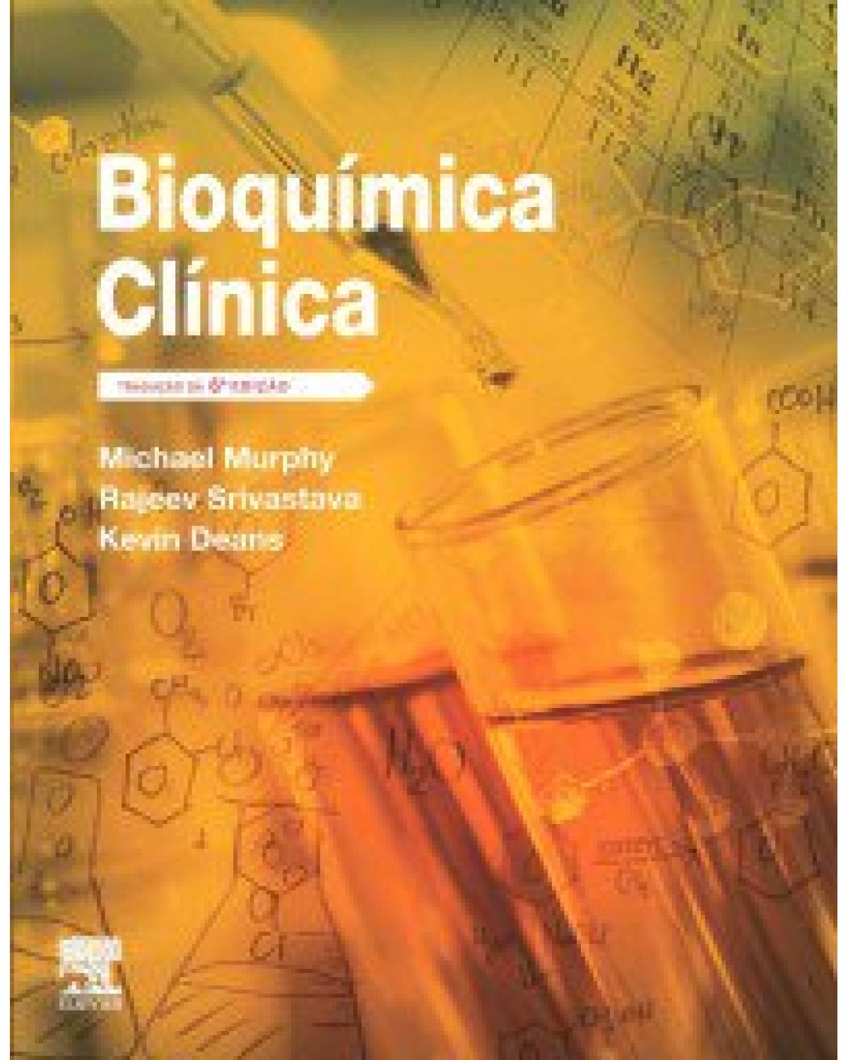 Bioquímica clínica - 6ª Edição | 2019