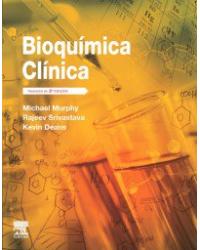 Bioquímica clínica - 6ª Edição | 2019