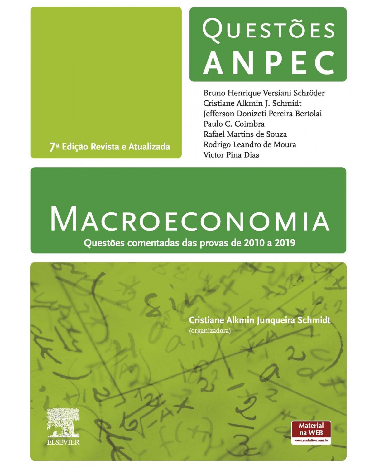 Macroeconomia - questões comentadas das provas de 2010 a 2019 - 7ª Edição | 2019