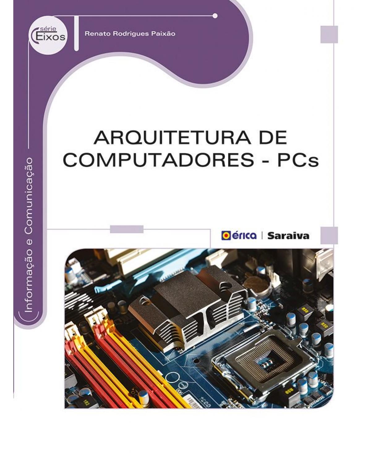 Arquitetura de computadores - PCs - 1ª Edição | 2014