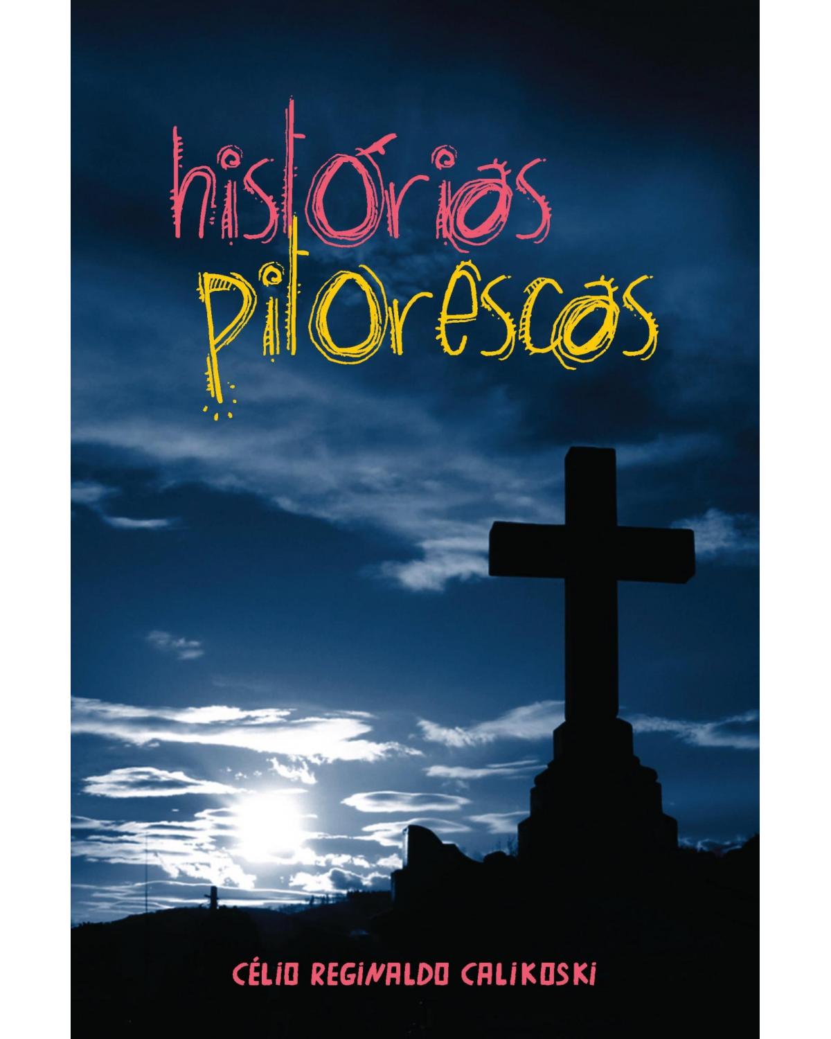 Histórias pitorescas - 1ª Edição | 2012
