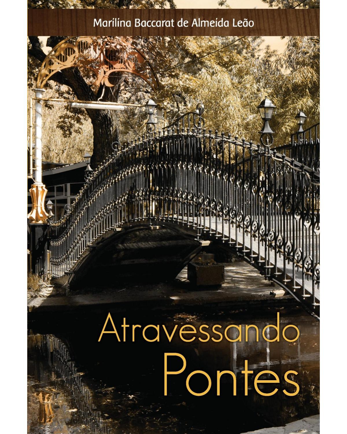 Atravessando Pontes - 1ª Edição | 2013