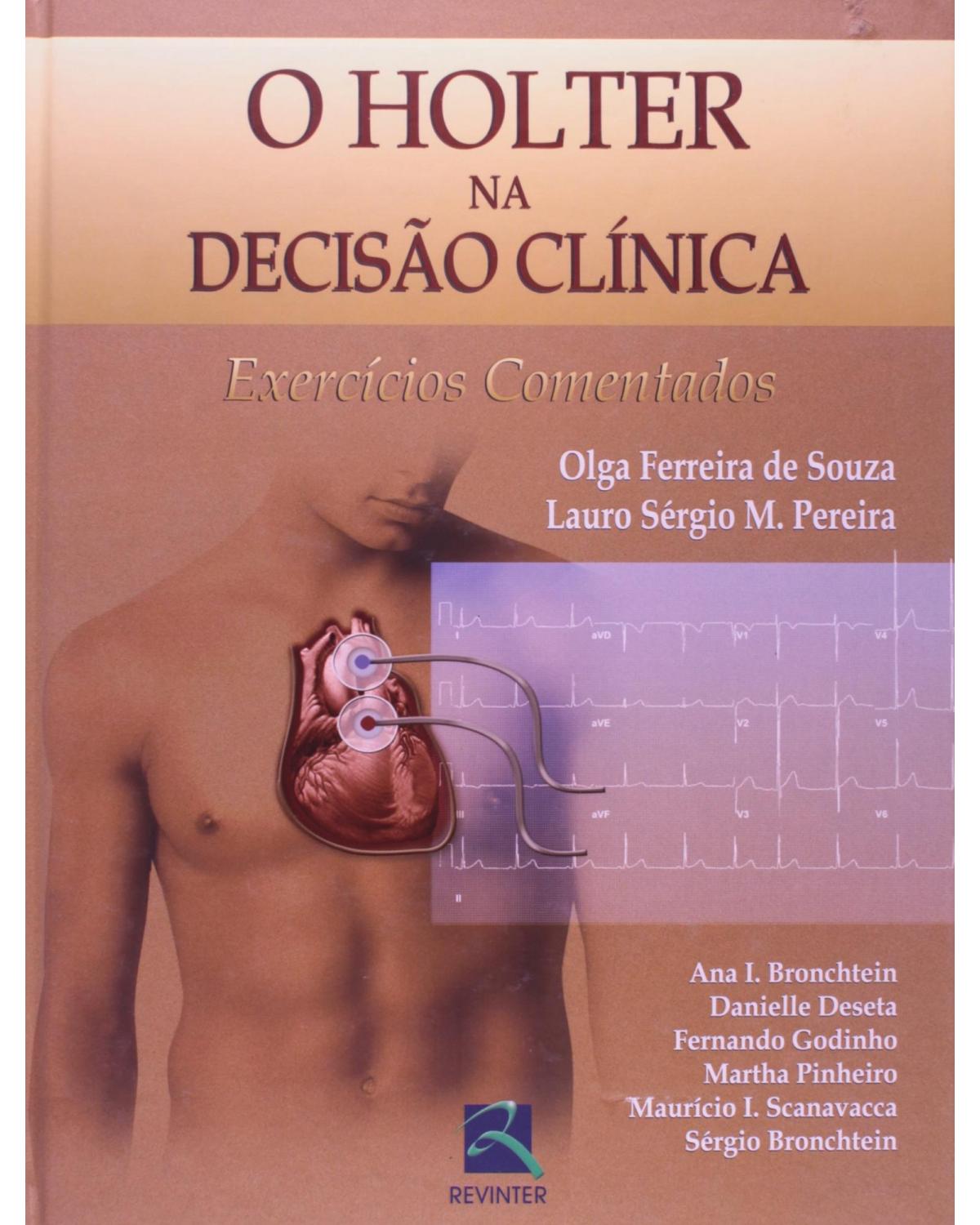 O Holter na decisão clínica - exercícios comentados - 1ª Edição | 2007