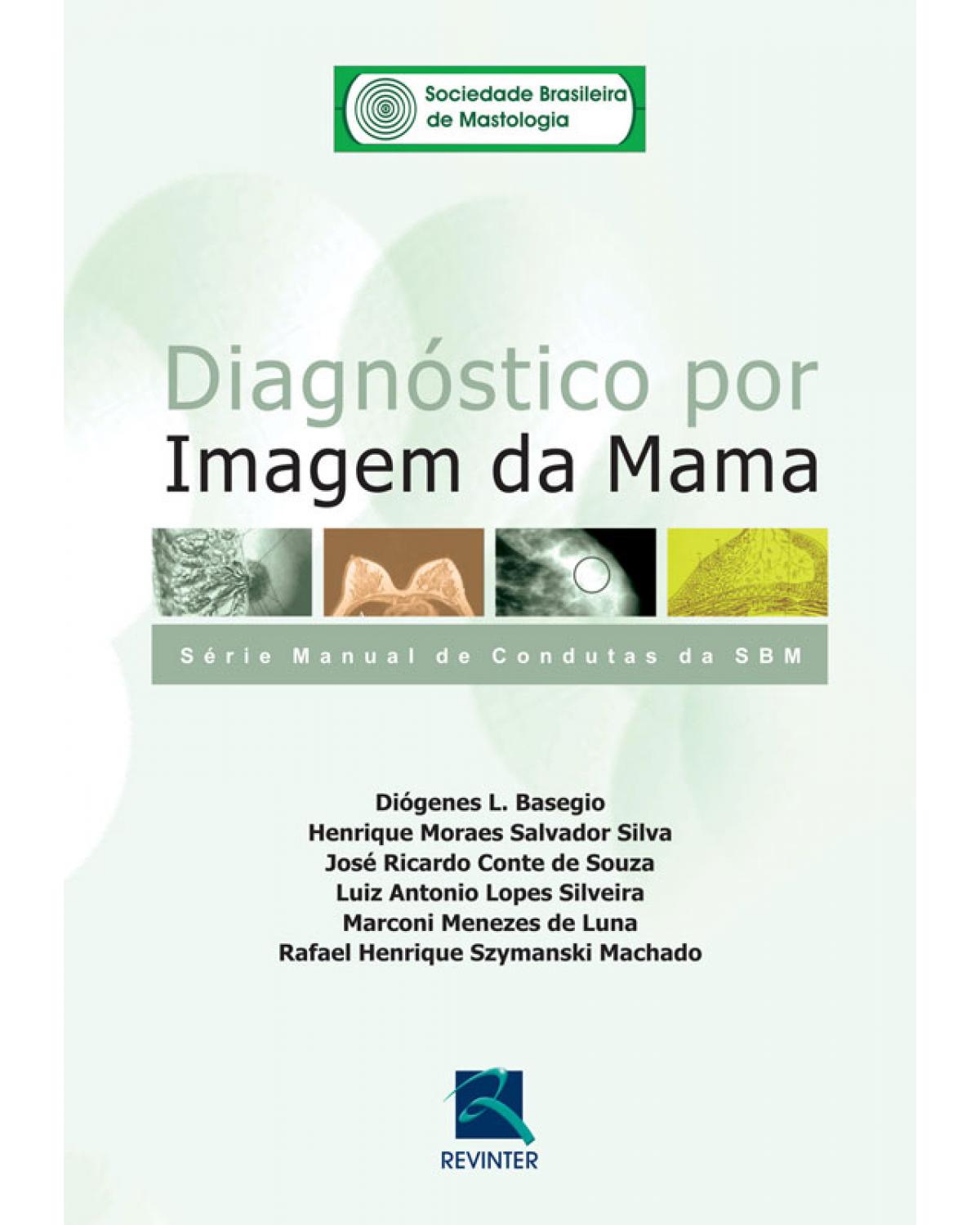 Diagnóstico por imagem da mama - 1ª Edição | 2007