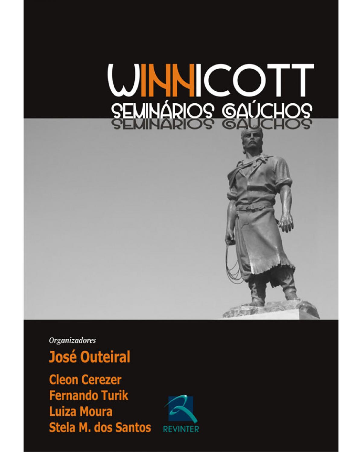 Winnicott - seminários gaúchos - 1ª Edição | 2008