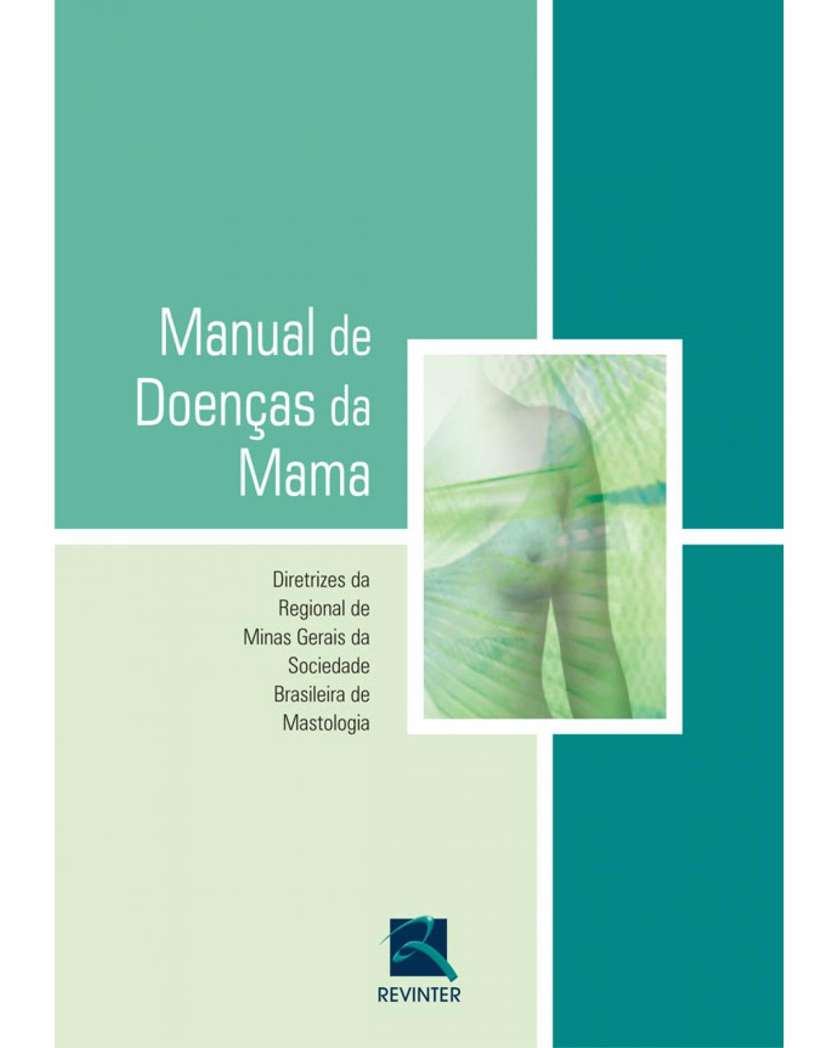Manual de doenças da mama - 1ª Edição | 2008