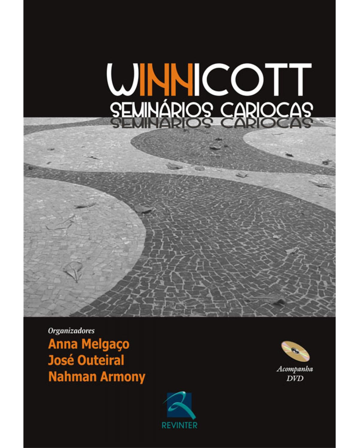 Winnicott - seminários cariocas - 1ª Edição | 2008