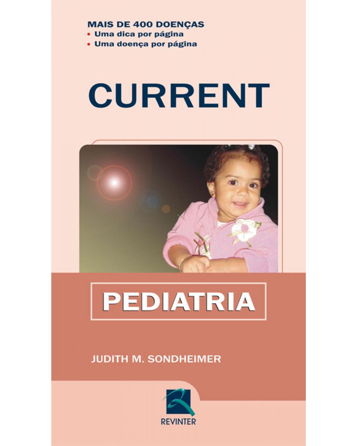 Current - Pediatria - 1ª Edição | 2009