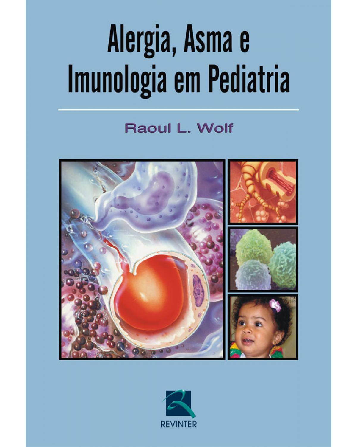 Alergia, asma e imunologia em pediatria - 1ª Edição
