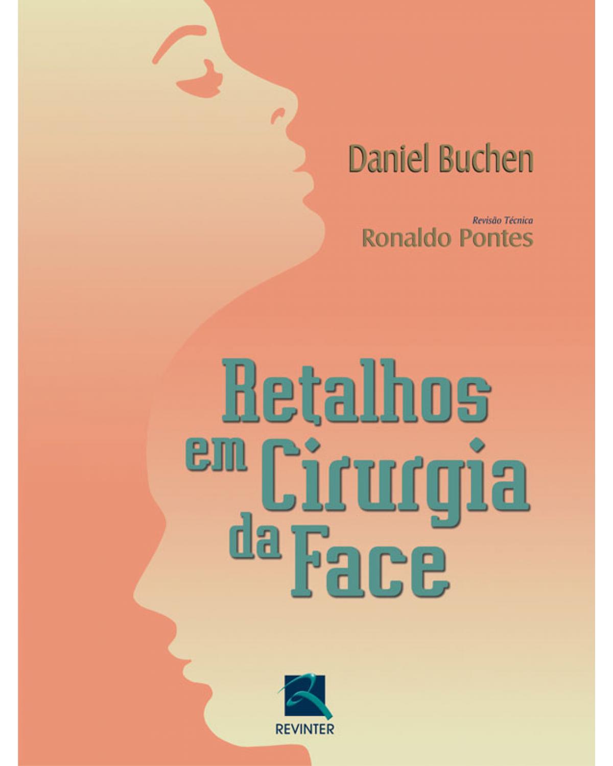 Retalhos em cirurgia da face - 1ª Edição | 2009