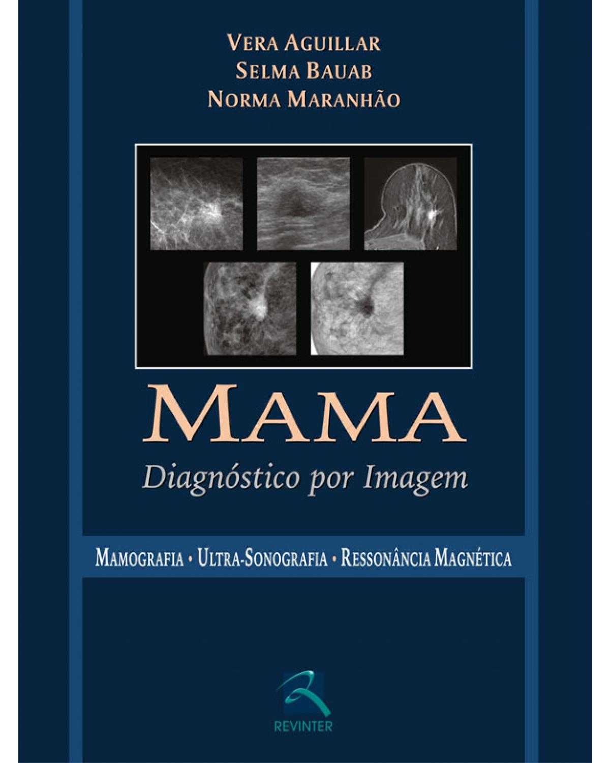 Mama - diagnóstico por imagem - 1ª Edição | 2009