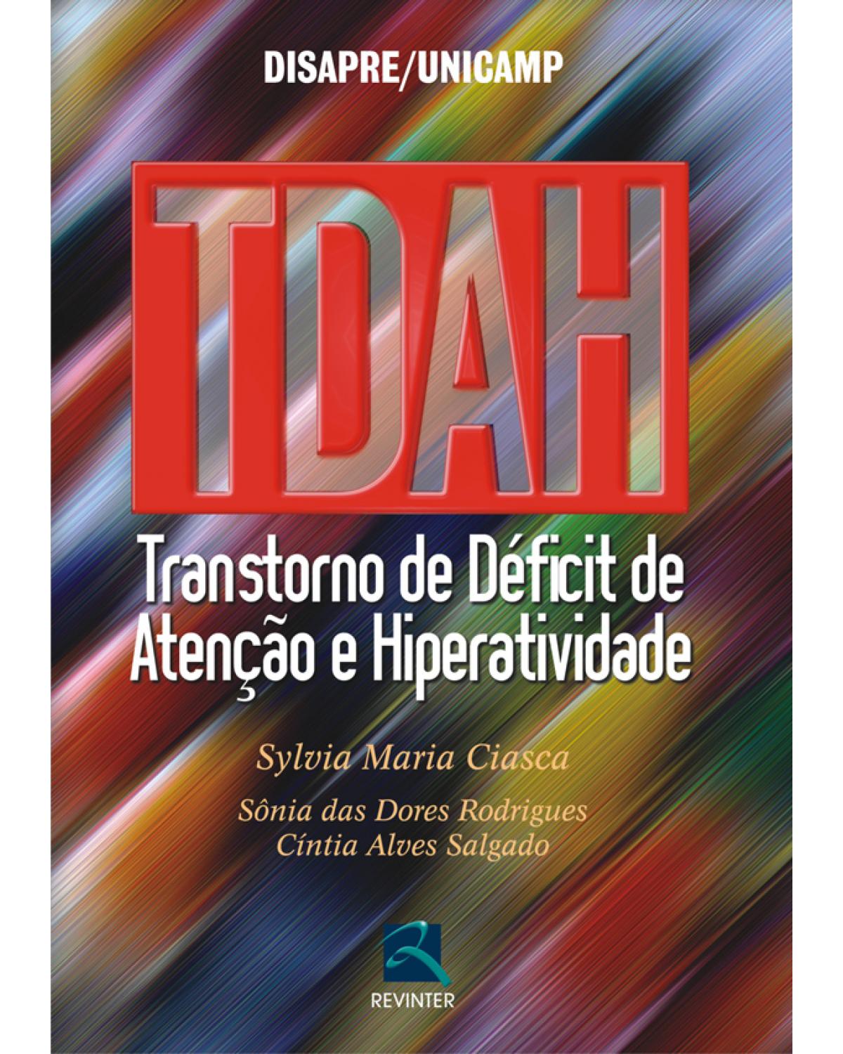 TDAH - Transtorno de Déficit de Atenção e Hiperatividade - 1ª Edição | 2010