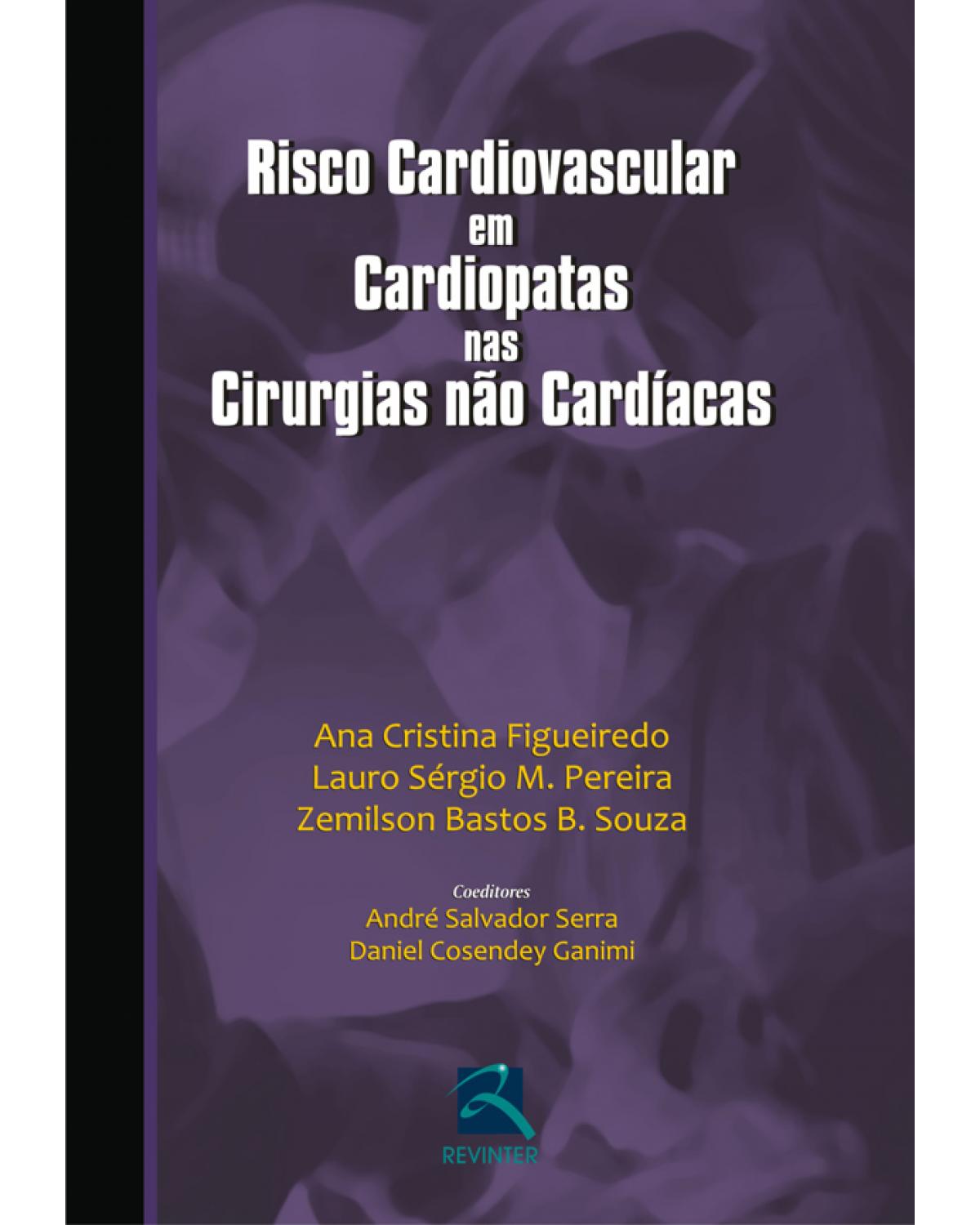 Risco cardiovascular em cardiopatas nas cirurgias não cardíacas - 1ª Edição | 2010