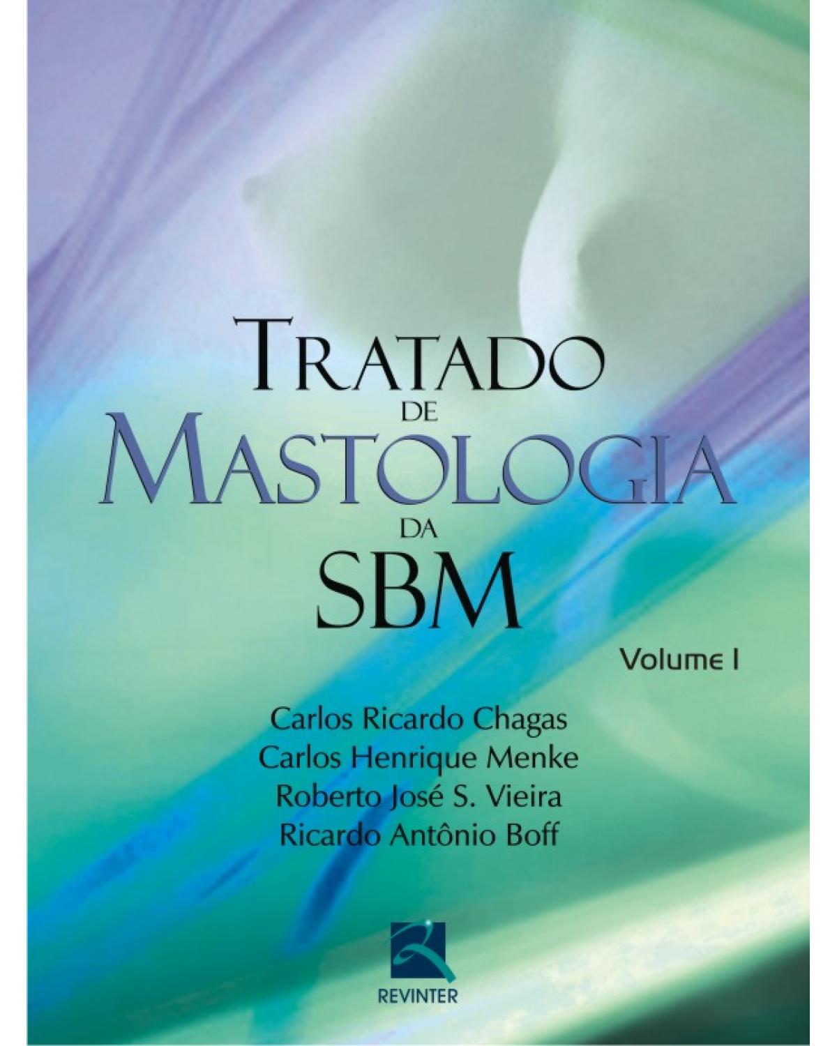 Tratado de mastologia da SBM - 1ª Edição | 2011