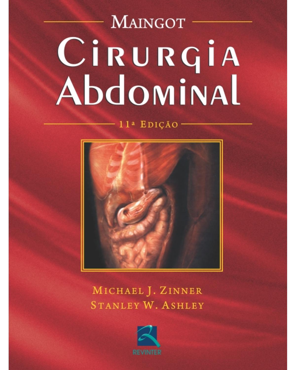 Maingot - Cirurgia abdominal - 11ª Edição | 2011