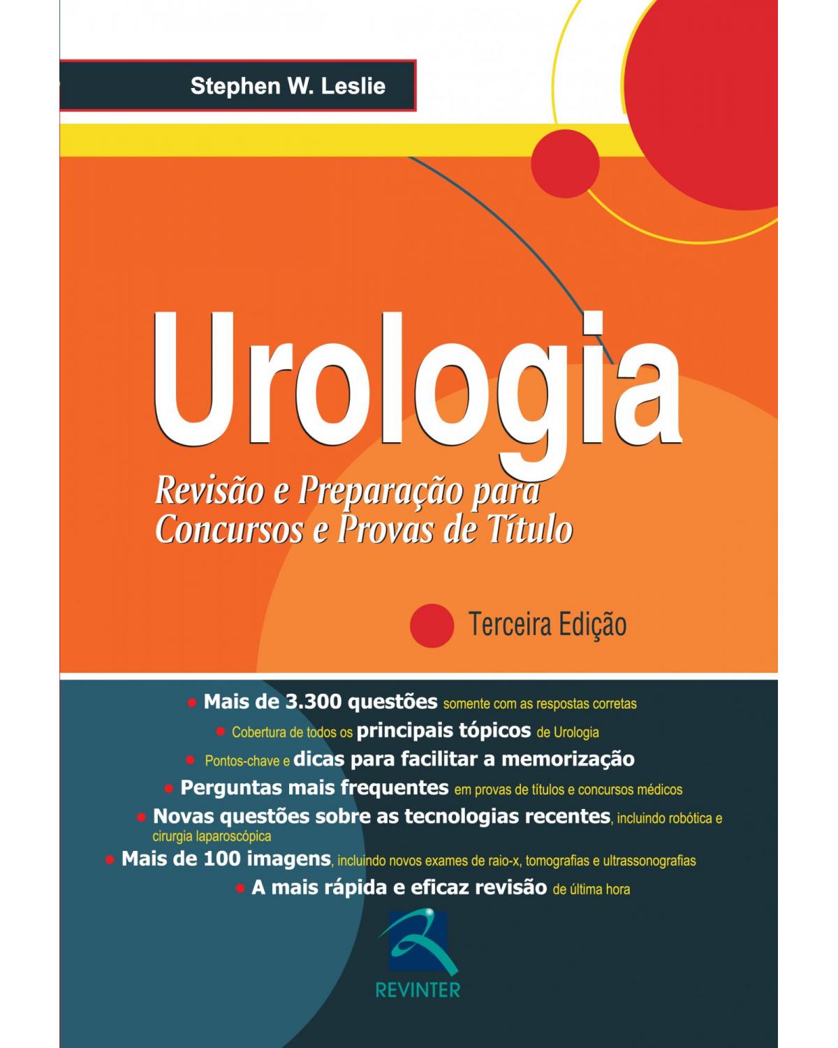Urologia - revisão e preparação para concursos e provas de título - 3ª Edição | 2012