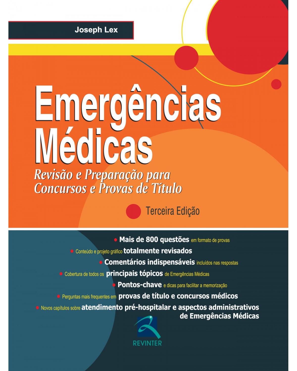 Emergências médicas - revisão e preparação para concursos e provas de título - 3ª Edição | 2012