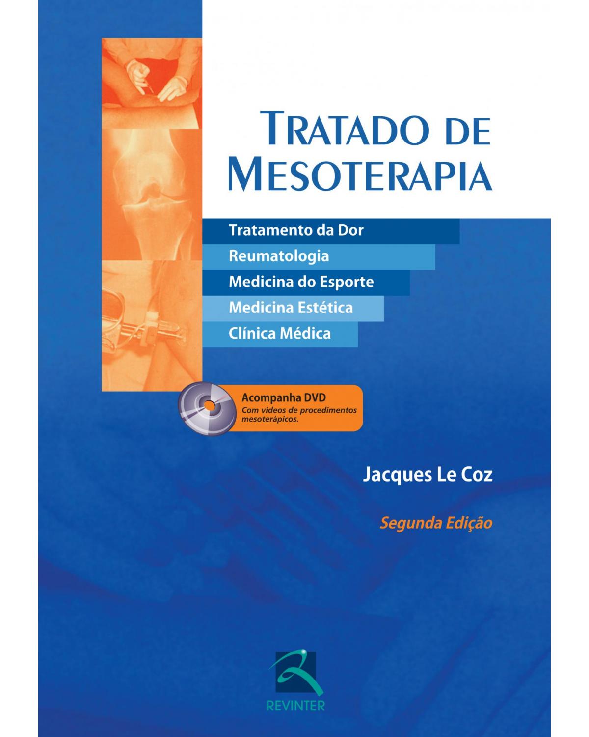 Tratado de mesoterapia - 2ª Edição | 2012