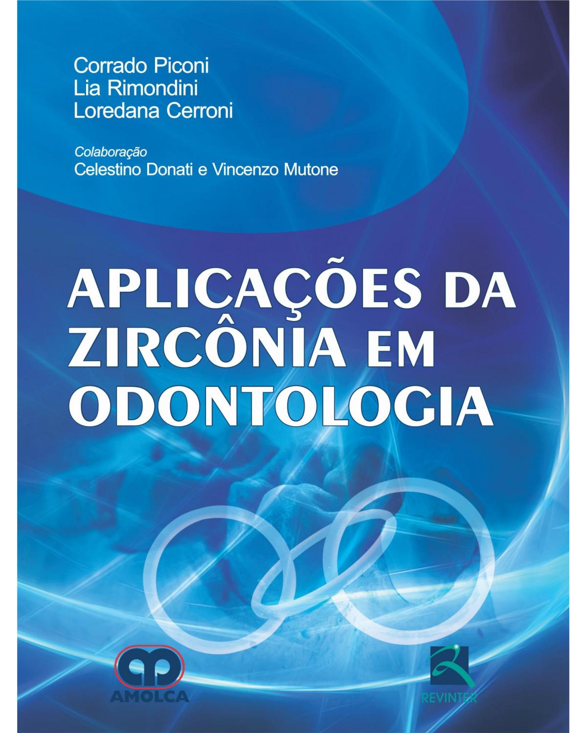 Aplicações da zircônia em odontologia - 1ª Edição