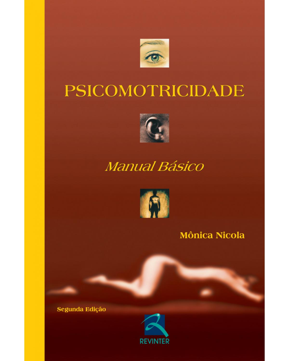 Psicomotricidade - manual básico - 2ª Edição | 2013