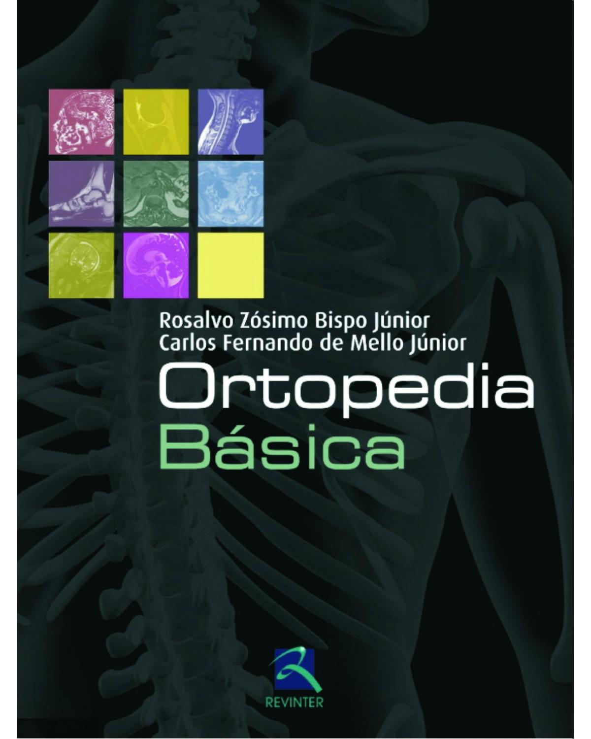 Ortopedia básica - 1ª Edição | 2014
