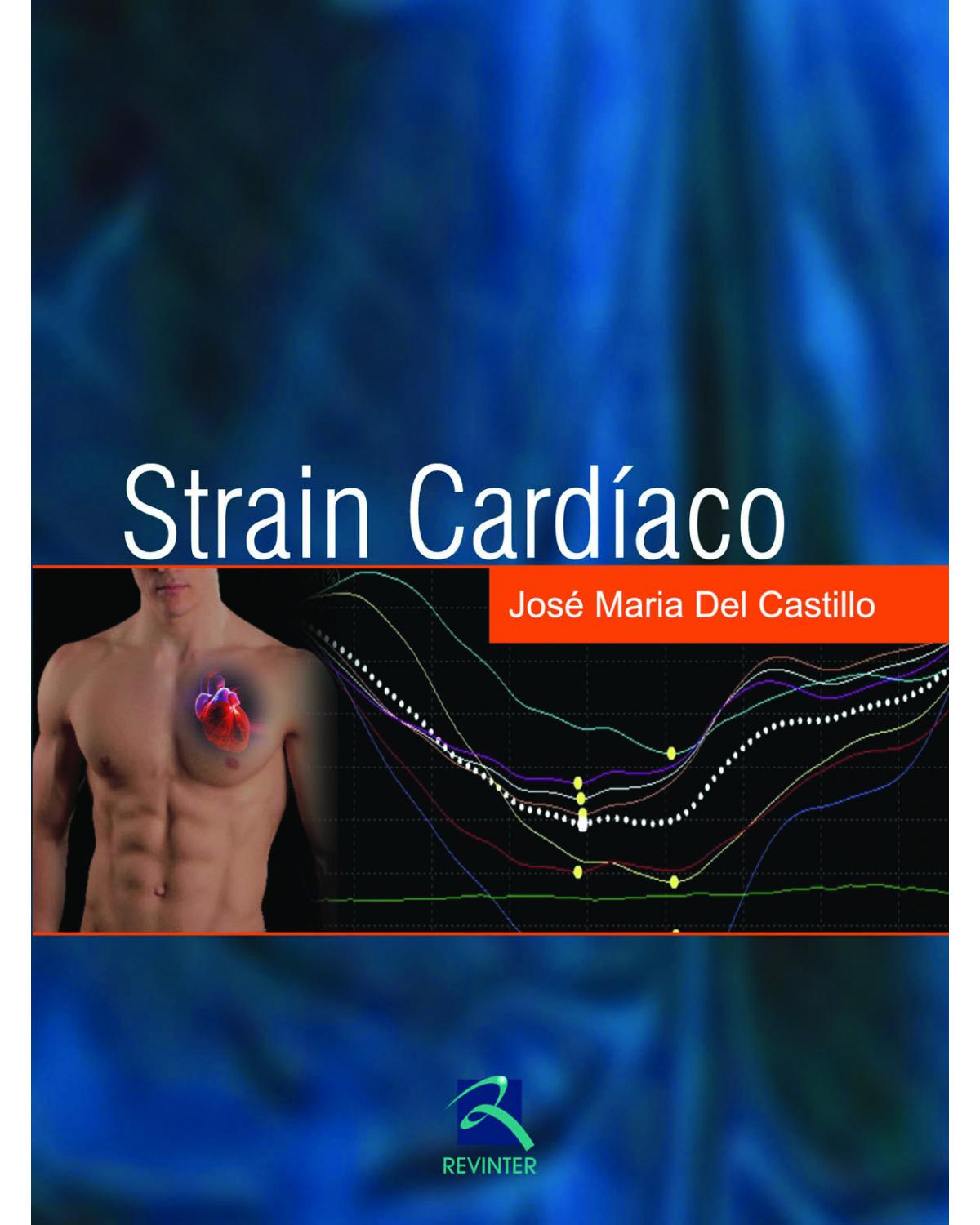 Strain cardíaco - 1ª Edição | 2013
