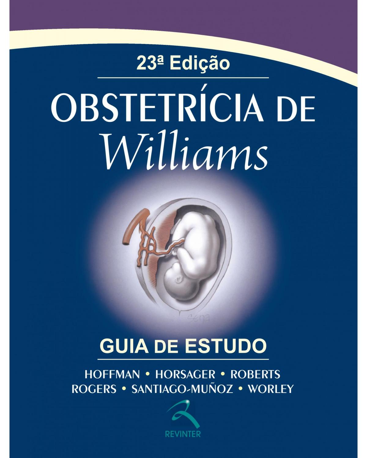 Obstetrícia de Williams - guia de estudo - 23ª Edição | 2014