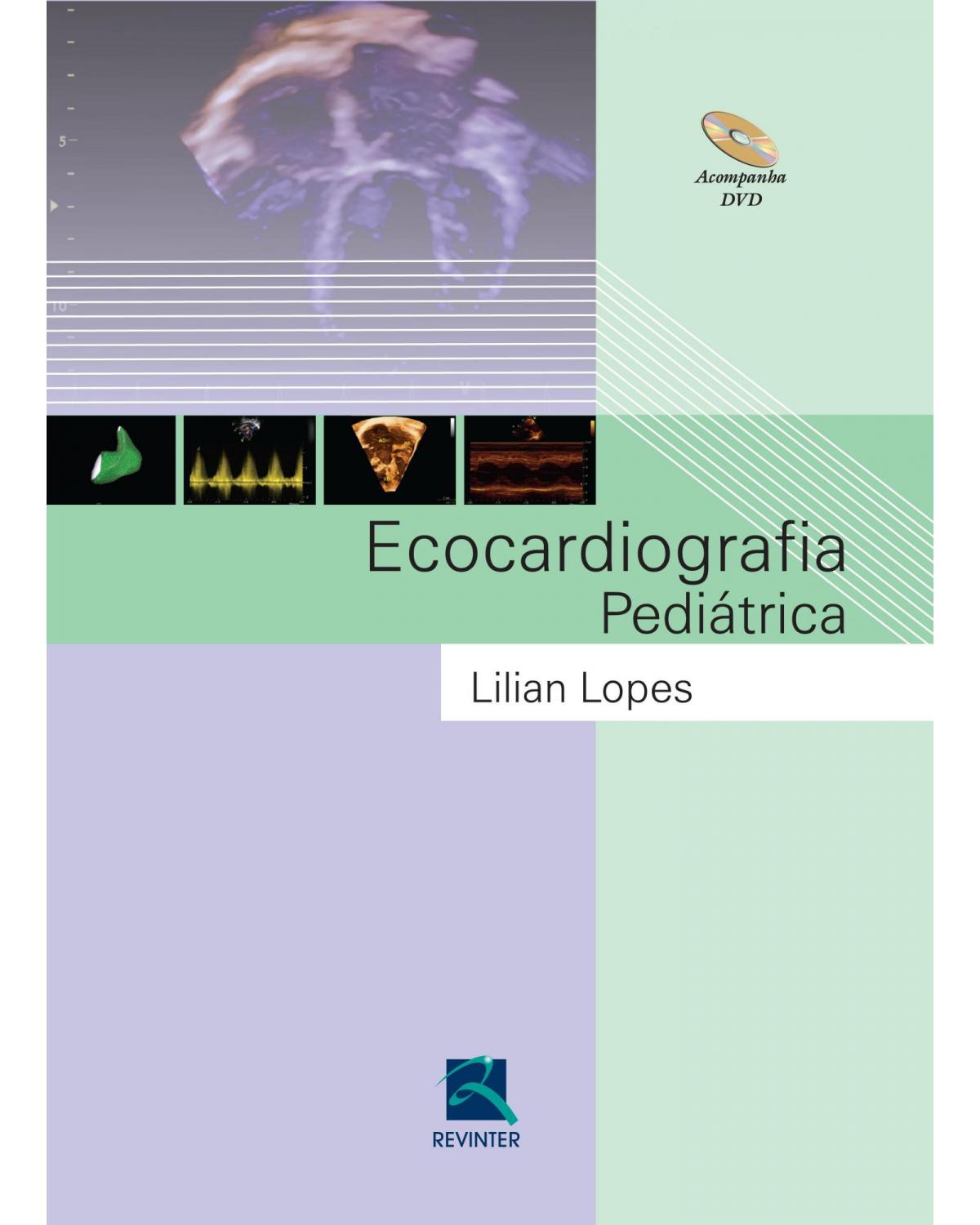 Ecocardiografia pediátrica - 1ª Edição | 2015