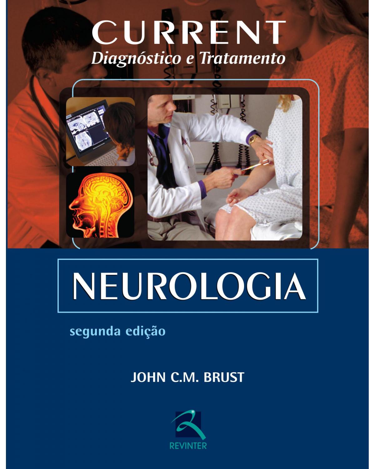 Current - Neurologia - Diagnóstico e Tratamento - 2ª Edição | 2016