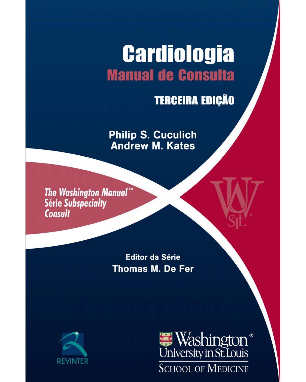 Cardiologia - Manual de Consulta - 3ª Edição | 2016
