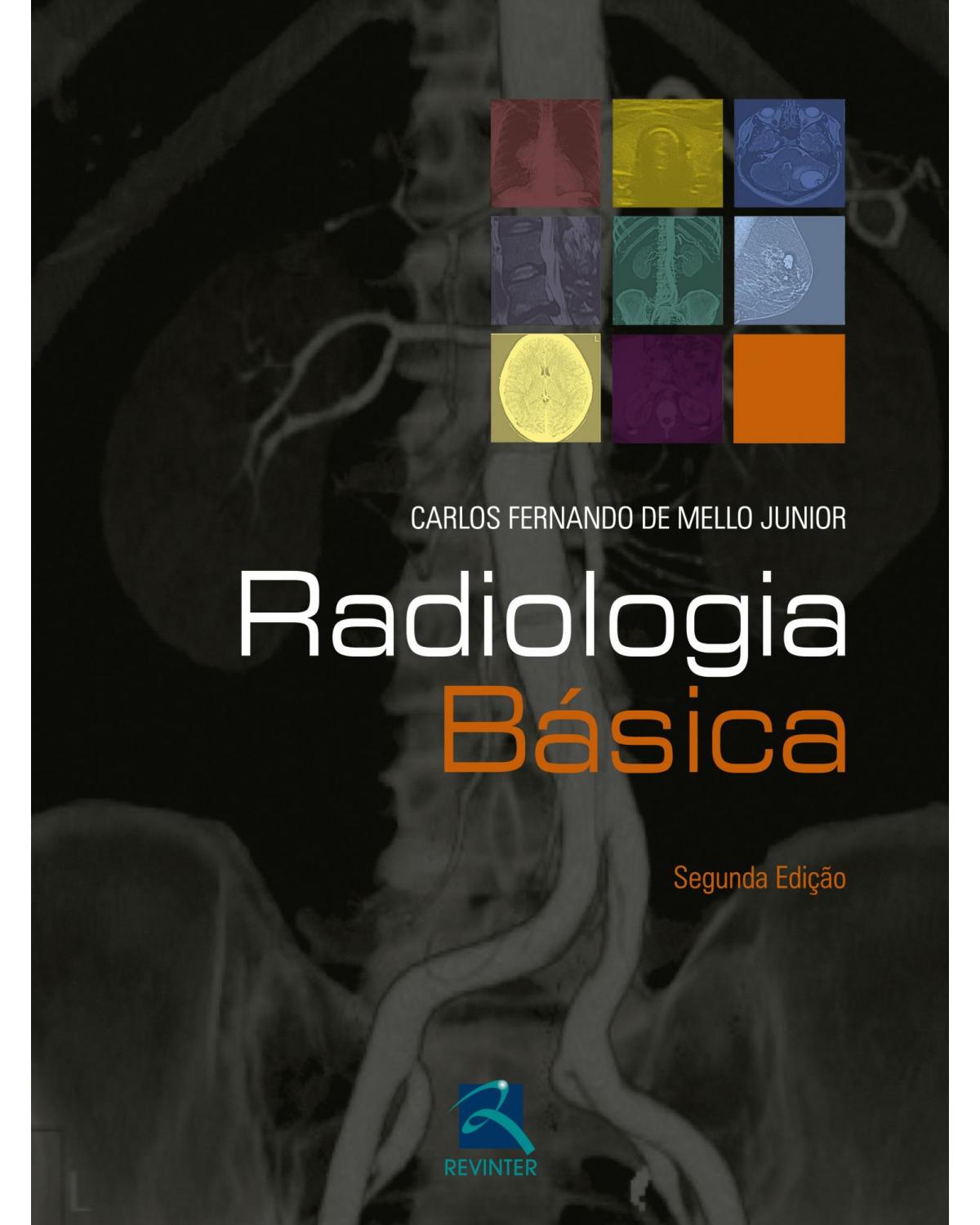 Radiologia Básica - 2ª Edição | 2016