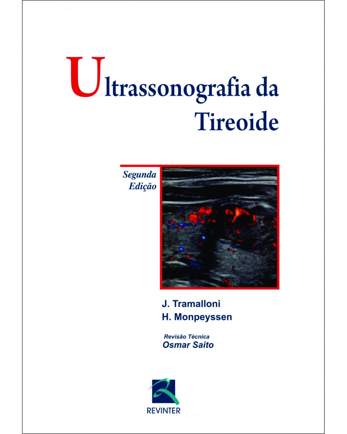 Ultrassonografia da Tireoide - 2ª Edição | 2016